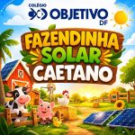 FAZENDINHA SOLAR CAETANO - INFANTIL AO 1ºANO  AC,VP,GR,SM E QI